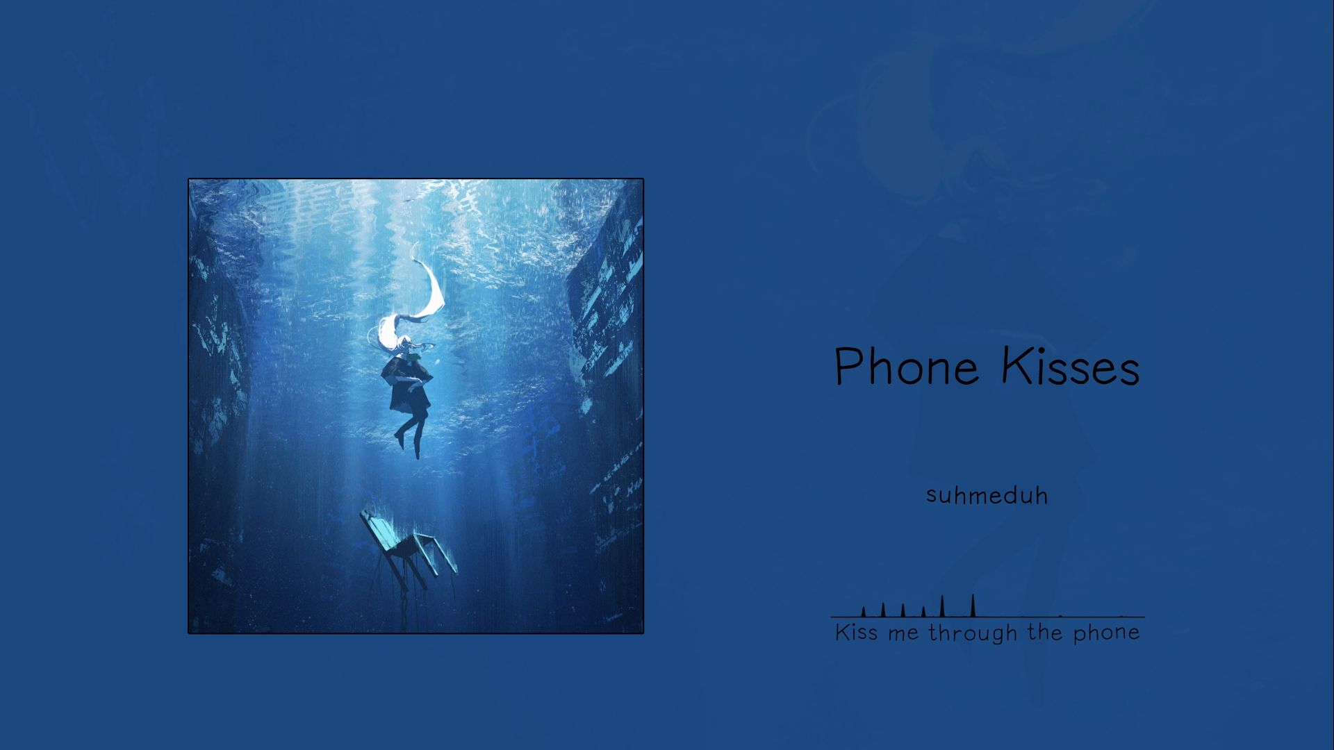 “我故意向前走，其实回头看了你好久”||《Phone Kisses》